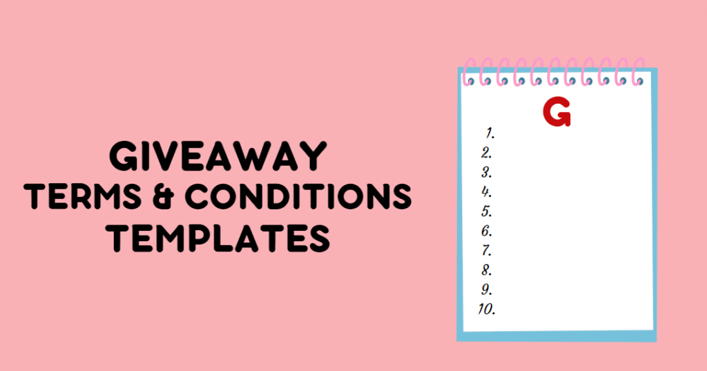 Guide to Writing Terms and Conditions for Social Media Giveaways