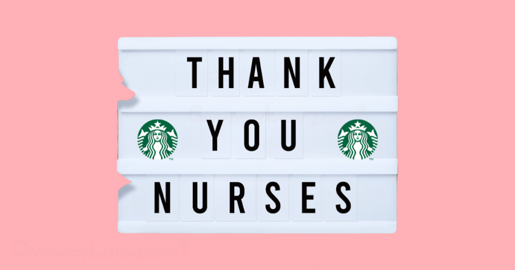 a tag with the text 'Thank Yoy Nurses' and the Starbucks logo on two sides of the tag.