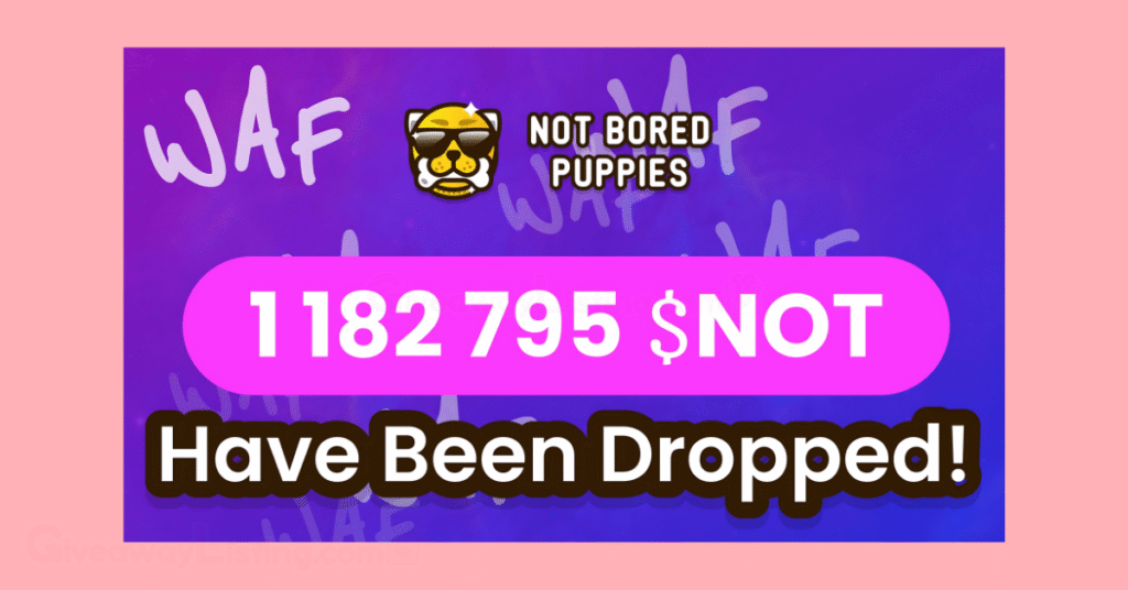 Screenshot from the official X account of Not Bored Puppies showing the amount of $NOT they have dropped for their players, representing the game's milestones